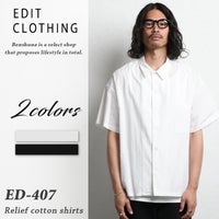 EDIT CLOTHING/エディットクロージング レリーフコットンシャツ ED-407 